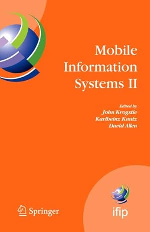 Immagine del venditore per Mobile Information Systems II : Ifip Working Conference on Mobile Information Systems, Mobis 2005, Leeds, Uk, December 6-7, 2005 venduto da GreatBookPricesUK