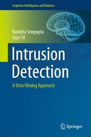 Imagen del vendedor de Intrusion Detection : A Data Mining Approach a la venta por GreatBookPricesUK