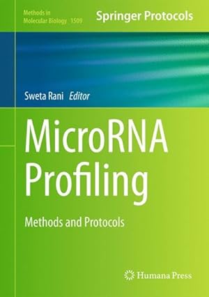 Imagen del vendedor de Microrna Profiling : Methods and Protocols a la venta por GreatBookPricesUK