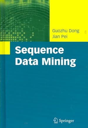 Seller image for Sequence Data Mining for sale by GreatBookPrices