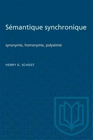 Immagine del venditore per S�mantique synchronique: synonymie, homonymie, polys�mie -Language: french venduto da GreatBookPrices