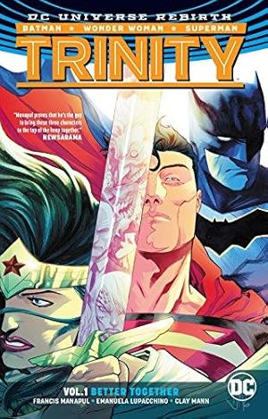 Imagen del vendedor de Trinity Vol. 1: Better Together (Rebirth) (Trinity: DC Universe Rebirth) a la venta por WeBuyBooks