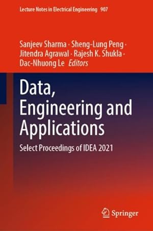 Seller image for Data, Engineering and Applications : Select Proceedings of Idea 2021 for sale by GreatBookPrices