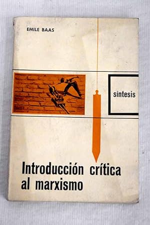 Seller image for Introducci�n cr�tica al marxismo for sale by Alcan� Libros
