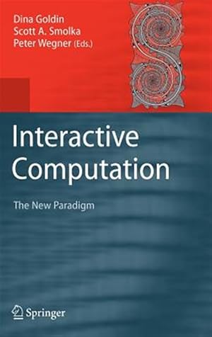 Seller image for Interactive Computation : The New Paradigm for sale by GreatBookPrices