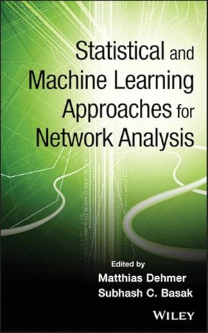 Bild des Verkufers fr Statistical and Machine Learning Approaches for Network Analysis zum Verkauf von GreatBookPrices