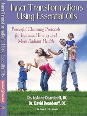 Bild des Verkufers fr Inner Transformations Using Essential Oils: Powerful Cleansing Protocols for Increase Energy and more Radiant Health by DC LeAnne Deardeuff (2014-05-03) zum Verkauf von Zoom Books Company