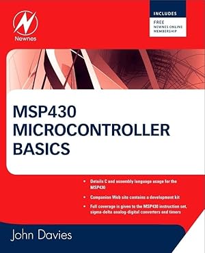 Immagine del venditore per MSP430 Microcontroller Basics venduto da Goodwill of Greater Milwaukee and Chicago