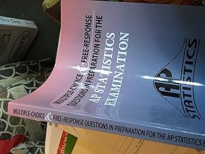 Imagen del vendedor de Multiple-Choice & Free-Response Questions in Preparation for the AP Statistics Examination a la venta por Solr Books