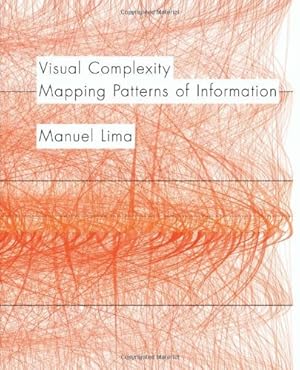 Immagine del venditore per Visual Complexity: Mapping Patterns of Information (history of information and data visualization and guide to today's innovative applications) venduto da Bay State Book Company