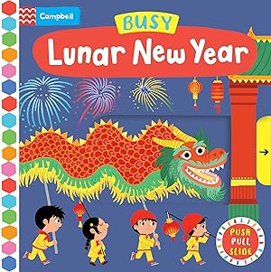 Seller image for Busy Lunar New Year (Busy Books) for sale by Dream Books Co.