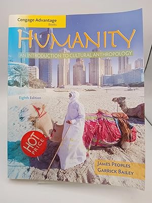 Bild des Verk�ufers f�r Cengage Advantage Books: Humanity: An Introduction to Cultural Anthropology zum Verkauf von Book Express (NZ)