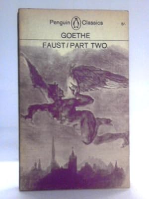Immagine del venditore per Faust: Part Two venduto da World of Rare Books