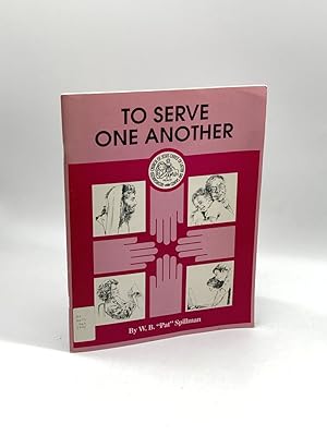 Seller image for To Serve One Another Adult Resource for 1993 Reunions for sale by True Oak Books