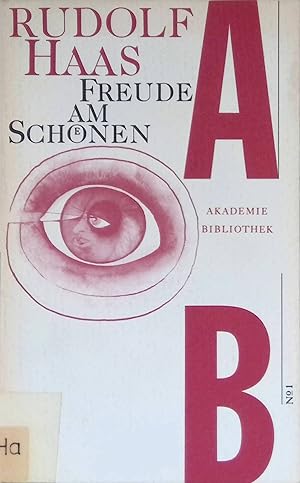 Immagine del venditore per Freude am Sch�nen : Gedanken �ber ein nicht nur �sthetisches Thema. Katholische Akademie Hamburg: Akademiebibliothek ; Bd. 1 venduto da books4less (Versandantiquariat Petra Gros GmbH & Co. KG)