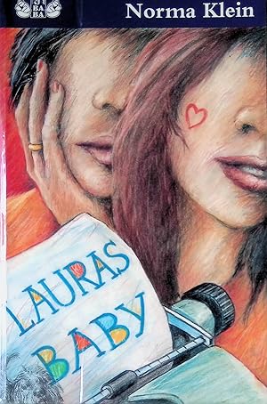 Bild des Verk�ufers f�r Lauras Baby. zum Verkauf von books4less (Versandantiquariat Petra Gros GmbH & Co. KG)