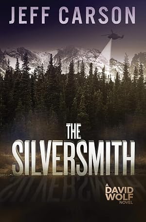 Bild des Verk�ufers f�r The Silversmith (David Wolf Mystery Thriller Series) zum Verkauf von Zoom Books Company