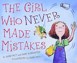 Seller image for The Girl Who Never Made Mistakes: A Growth Mindset Book for Kids to Promote Self Esteem for sale by Goodwill of Greater Milwaukee and Chicago