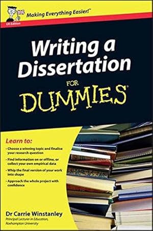 Bild des Verkufers fr Writing a Dissertation For Dummies zum Verkauf von WeBuyBooks
