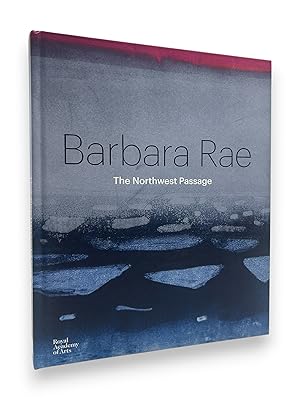 Seller image for Barbara Rae: The Northwest Passage for sale by Widney Manor Books