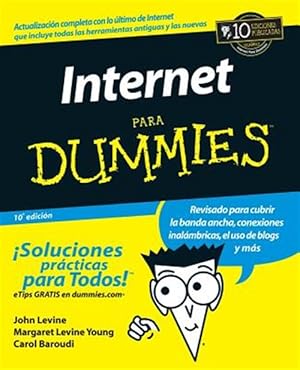Immagine del venditore per Internet para Dummies / Internet for Dummies -Language: spanish venduto da GreatBookPrices