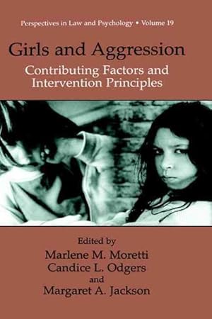 Immagine del venditore per Girls and Aggression : Contributing Factors and Intervention Principles venduto da GreatBookPrices
