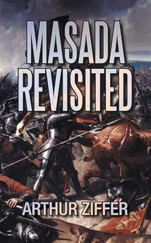 Imagen del vendedor de Masada Revisited a la venta por GreatBookPricesUK