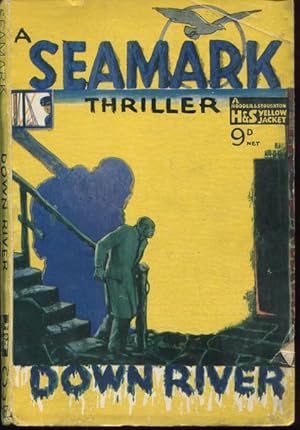 Bild des Verk�ufers f�r Down River. Yellow Jacket. zum Verkauf von Antiquariat Ralf Rindle