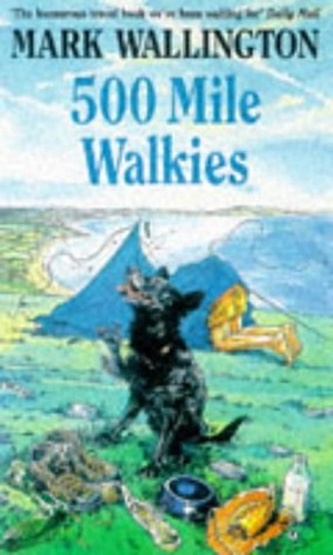 Bild des Verk�ufers f�r 500 Mile Walkies zum Verkauf von WeBuyBooks