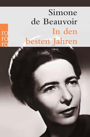 Seller image for In den besten Jahren (Beauvoir: Memoiren, Band 2) for sale by Versandantiquariat Felix M�cke