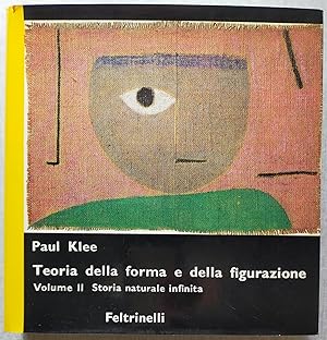 Seller image for Teoria della forma e della figurazione. Volume II. Storia naturale infinita for sale by Studio Bibliografico Marini