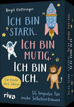 Bild des Verkufers fr Ich bin stark. Ich bin mutig. Ich bin ich. zum Verkauf von buchversandmimpf2000