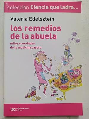 Bild des Verk�ufers f�r Los remedios de la abuela zum Verkauf von SoferBooks