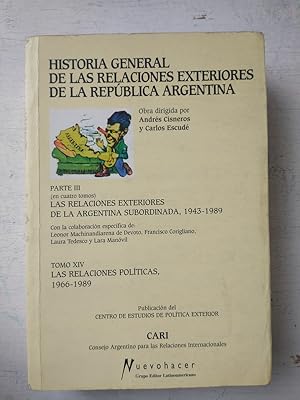 Bild des Verk�ufers f�r Las relaciones politicas (1966-1989) - Tomo XIV zum Verkauf von SoferBooks