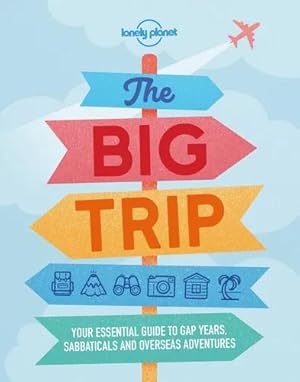 Seller image for The Big Trip - Lonely Planet for sale by Libros del Mundo