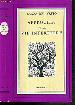 Immagine del venditore per APPROCHES DE LA VIE INTERIEURE venduto da Ammareal
