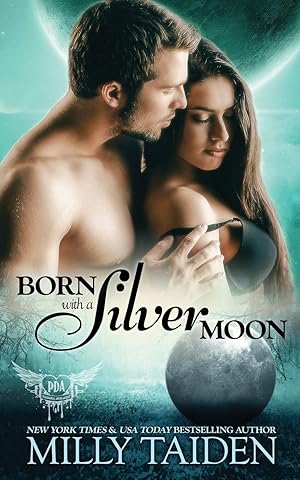 Imagen del vendedor de Born with a Silver Moon (Paranormal Dating Agency) a la venta por Used Book Company