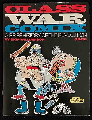 Bild des Verk�ufers f�r Class War Comix: A Brief History of the Revolution zum Verkauf von Bookworks