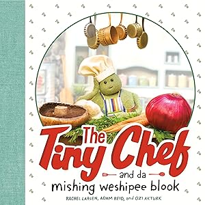 Immagine del venditore per The Tiny Chef: and da mishing weshipee blook venduto da Dream Books Co.
