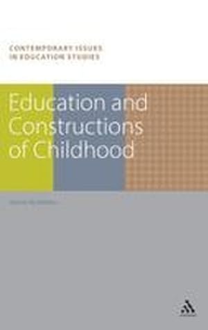 Seller image for Education and Constructions of Childhood for sale by AHA-BUCH GmbH