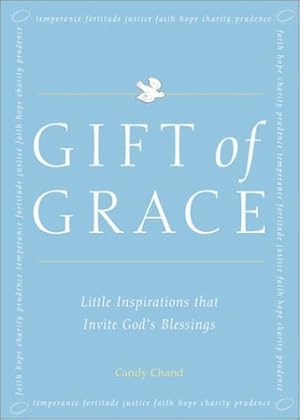 Seller image for Gift of Grace: Little Inspirations That Invite God's Blessings for sale by Zoom Books Company