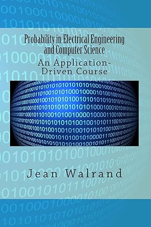 Imagen del vendedor de Probability in Electrical Engineering and Computer Science: An Application-Driven Course a la venta por Zoom Books Company