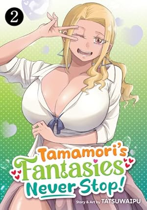 Immagine del venditore per Tamamori's Fantasies Never Stop! 2 venduto da GreatBookPrices