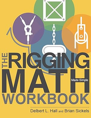 Seller image for The Rigging Math Made Simple Workbook for sale by Goodwill of Greater Milwaukee and Chicago