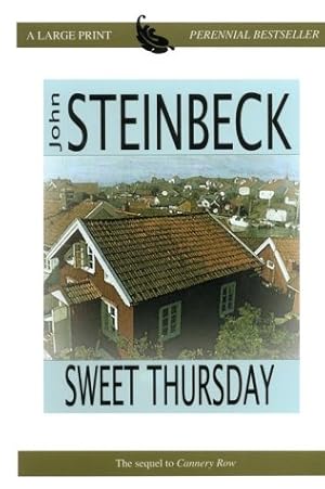 Seller image for Sweet Thursday (Thorndike Press Large Print Perennial Bestsellers Series) for sale by Gate City Books