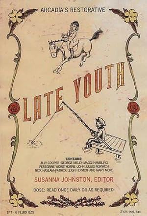 Immagine del venditore per Late Youth: An Anthology Celebrating the Joys of Being Over Fifty venduto da Gate City Books