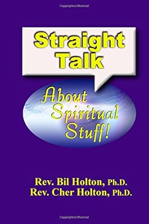 Imagen del vendedor de Straight Talk About Spiritual Stuff a la venta por Gate City Books