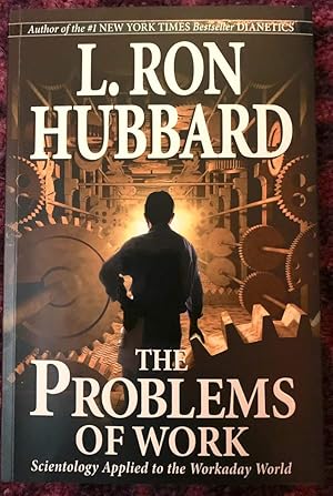 Bild des Verk�ufers f�r The Problems of Work zum Verkauf von Used Book Company