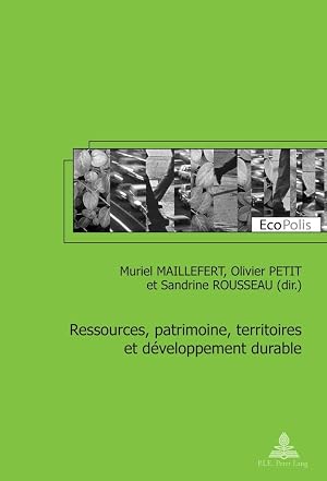Seller image for Ressources, patrimoine, territoires et d�veloppement durable for sale by moluna