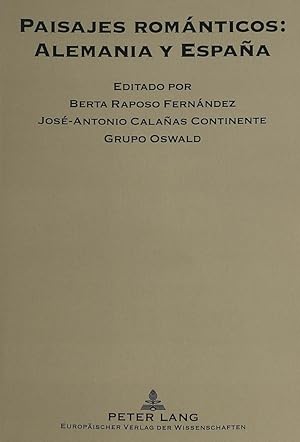 Bild des Verk�ufers f�r Paisajes rom�nticos: Alemania y Espa�a zum Verkauf von moluna